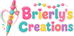 The Brierly's Creations  - Home